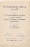 Das Ragusanische Erdbeben von 1667. Von der K. Technischen Hochschule zu München zur Erlangung der Würde eines Doktors der Technischen Wissenschaften genehmigte Dissertation